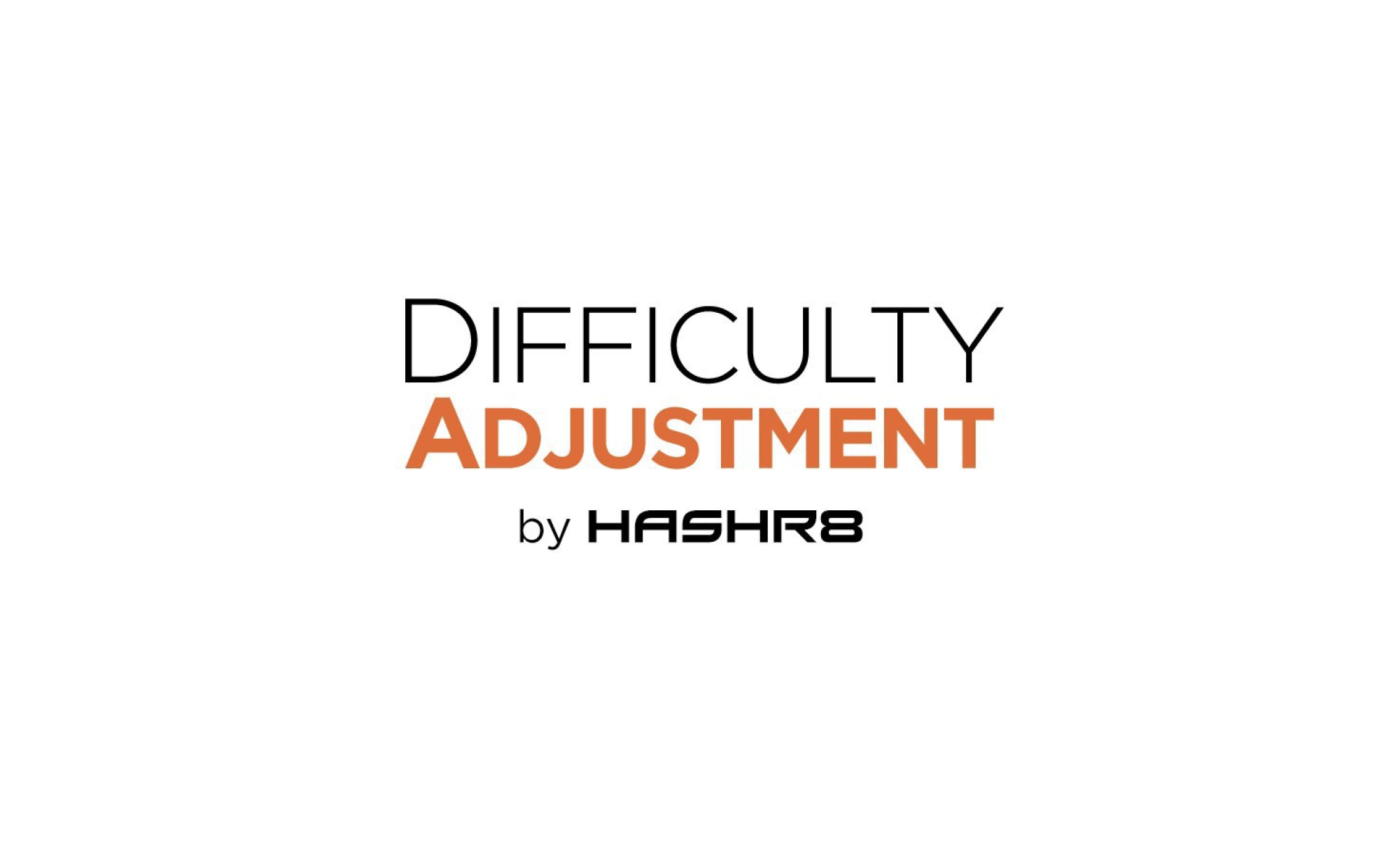 ? Difficulty Adjustment