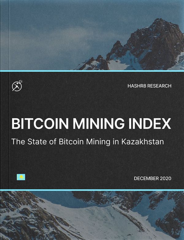The State of Bitcoin Mining in Kazakhstan