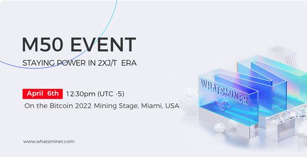 MicroBT teases ‘M50’ series miner announcement at Bitcoin Miami