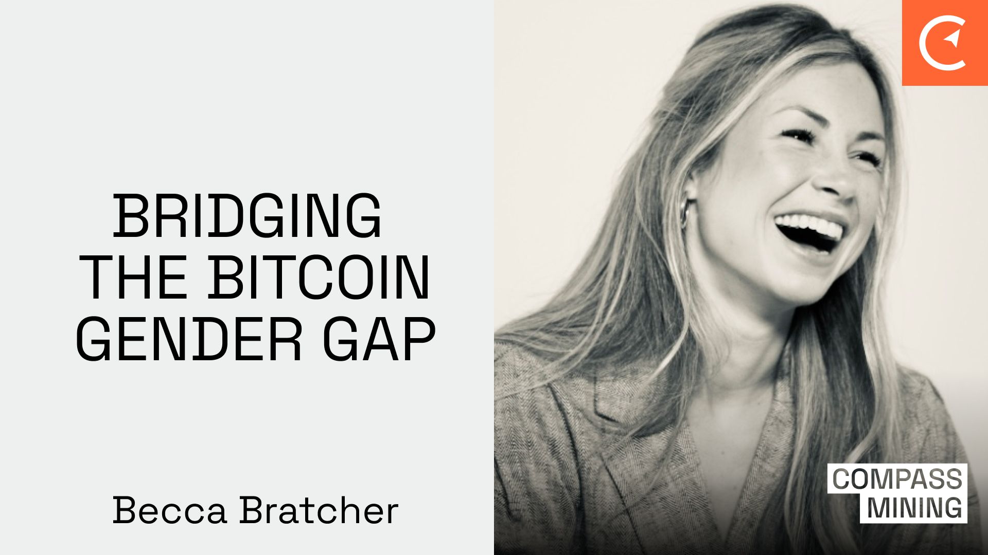 Bridging The Bitcoin Gender Gap With Becca Bratcher