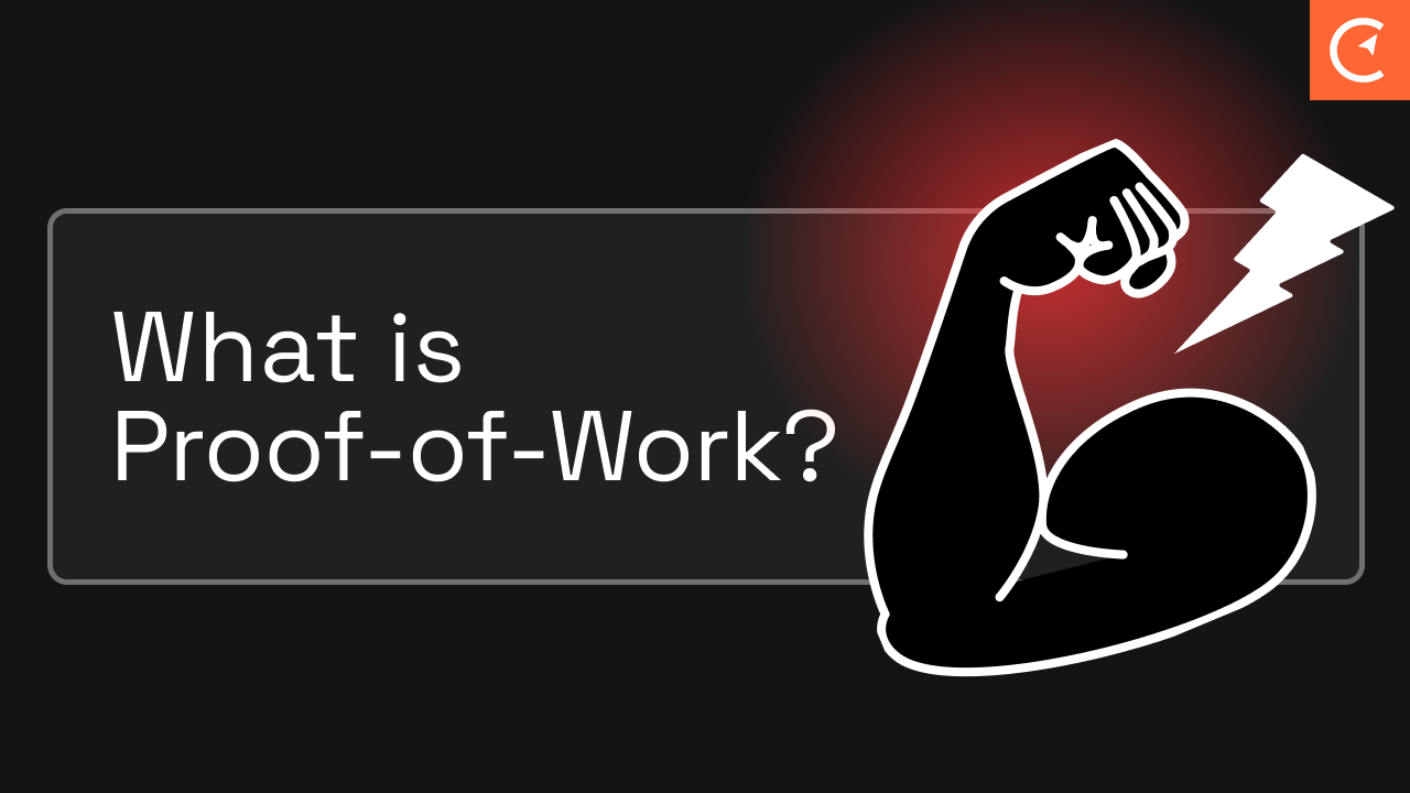 What is Proof-of-Work?